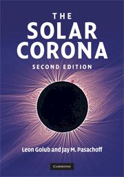 The Solar Corona, 2nd Edition