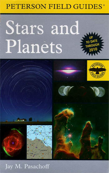 Peterson Filed Guides: Stars and Planets by Jay M. Pasachoff
