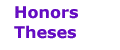 [ Honors Theses ]