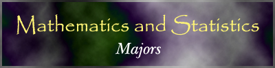 Mathematics and Statistics Maj


































ors