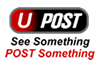UPost; See Something, Post something