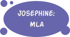 Josephine - MLA