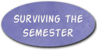 Surviving the Semester