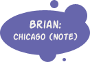 Brian - Chicago (1)