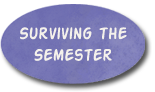 Surviving the Semester