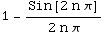 1 - Sin[2 n π]/(2 n π)