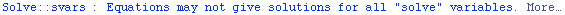 Solve :: svars : Equations may not give solutions for all \"solve\" variables.  More…