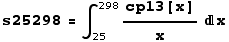 s25298 = ∫_25^298cp13[x]/xx